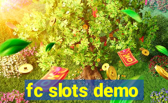 fc slots demo